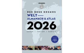 Themenatlanten Der neue Kosmos Welt-Almanach & Atlas 2026 Columbus Globen Verlag Paul Oestergaard GmbH