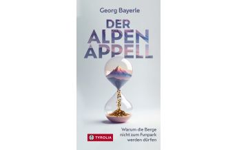 Bergerzählungen Der Alpen-Appell Tyrolia