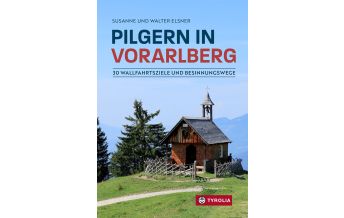 Jakobsweg / Camino de Santiago Pilgern in Vorarlberg Tyrolia