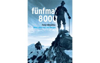 Outdoor Illustrated Books fünfmal 8000 Anton Pustet Verlag