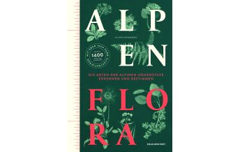 Nature and Wildlife Guides Alpenflora Anton Pustet Verlag