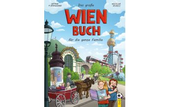Kinderbücher und Spiele Das große Wienbuch für die ganze Familie G&G Kinder- u. Jugendbuch
