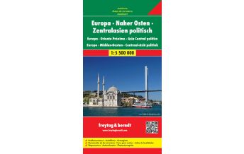 Straßenkarten Naher Osten f&b Autokarte Europa-Naher Osten-Zentralasien politisch 1:5,5 Mio KOMPASS freytag & berndt