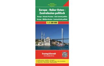 Road Maps Middle East f&b Autokarte Europa-Naher Osten-Zentralasien politisch 1:5,5 Mio Freytag-Berndt und ARTARIA