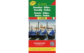 Road Maps Italy freytag & berndt Auto + Freizeitkarte Venetien - Udine - Venedig - Padua 1:150.000 Freytag-Berndt und ARTARIA