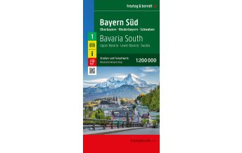 f&b Straßenkarten Bayern Süd, Straßen- und Freizeitkarte 1:200.000, freytag & berndt Freytag-Berndt und Artaria