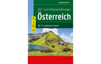 Hiking Guides Alm- und Hüttenwanderungen Österreich Freytag-Berndt und Artaria