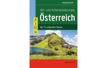 Wanderführer Alm- und Hüttenwanderungen Österreich KOMPASS freytag & berndt