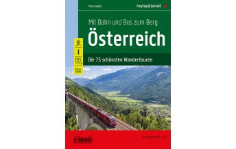 f&b Wanderkarten Mit Bahn und Bus zum Berg - Österreich KOMPASS freytag & berndt