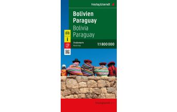 Travel Bolivien - Paraguay, Straßenkarte 1:1.800.000, freytag & berndt Freytag-Berndt und Artaria