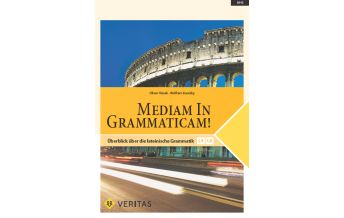 Mediam in Grammaticam! Veritas Verlag
