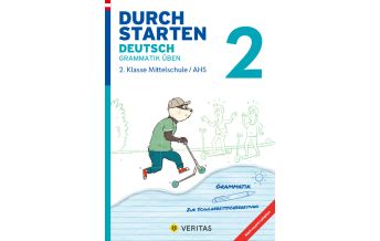 Durchstarten Deutsch 2. Klasse Mittelschule/AHS Grammatik üben Veritas Verlag