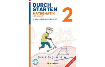 Durchstarten Mathematik 2. Klasse Mittelschule/AHS Lernhilfe Veritas Verlag