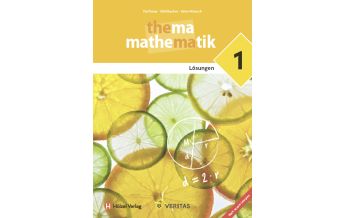 Thema Mathematik 1. Lehrplan 2023. Lösungen Veritas Verlag