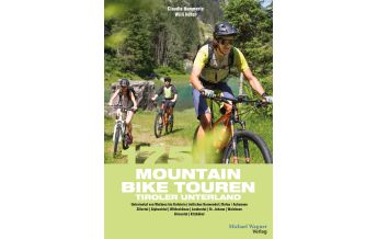 Radführer Österreich 175 Mountainbiketouren Tiroler Unterland Michael Wagner Verlag
