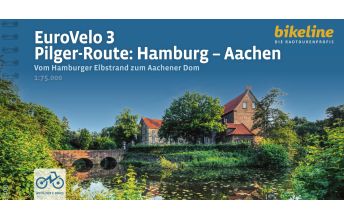 Radführer Deutschland EuroVelo 3 • Pilger-Route: Hamburg – Aachen Verlag Esterbauer GmbH