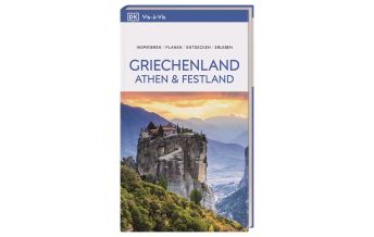 Reiseführer Griechenland Vis-à-Vis Reiseführer Griechenland, Athen & Festland Dorling Kindersley