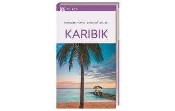 Travel Guides North and Central America Vis-à-Vis Reiseführer Karibik Dorling Kindersley