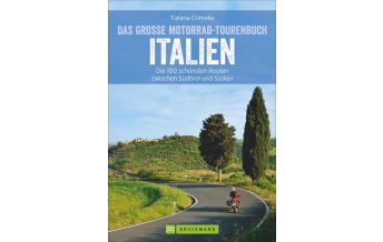 Motorradführer Das große Motorrad-Tourenbuch Italien Bruckmann Verlag