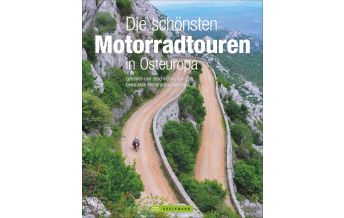 Motorradführer Die schönsten Motorradtouren in Osteuropa Bruckmann Verlag