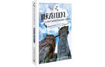 Reiseführer Deutschland Herzstücke in Ostwestfalen-Lippe Bruckmann Verlag