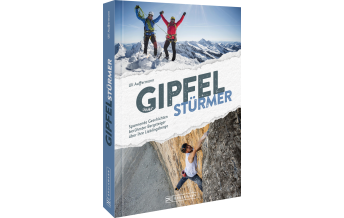 Climbing Stories Gipfelstürmer Bruckmann Verlag