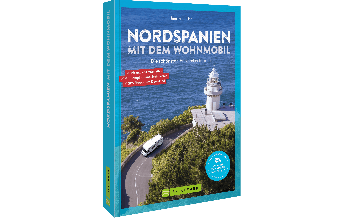 Nordspanien mit dem Wohnmobil Bruckmann Verlag