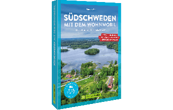 Campingführer Südschweden mit dem Wohnmobil Bruckmann Verlag
