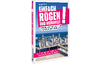 Einfach Rügen und Hiddensee! Bruckmann Verlag