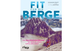 Bergtechnik Fit für die Berge riva
