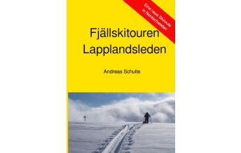 Cross-country Skiing / Sledding Fjällskitouren - Lapplandsleden Epubli