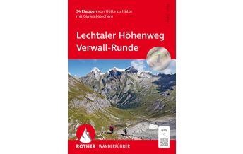 Long Distance Hiking Rother Wanderführer Lechtaler Höhenweg und Verwall-Runde Bergverlag Rother