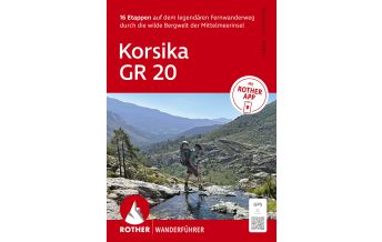 Long Distance Hiking Rother Wanderführer Korsika - GR 20 Bergverlag Rother