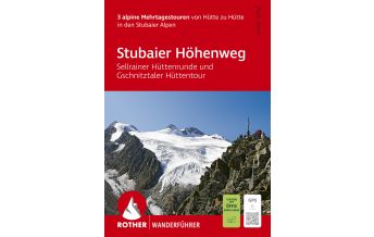 Weitwandern Rother Wanderführer Stubaier Höhenweg Bergverlag Rother