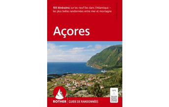 Wanderführer Rother Guide de randonnées Açores Bergverlag Rother