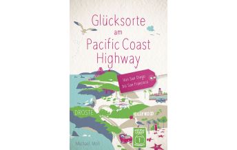 Travel Guides USA Glücksorte am Pacific Coast Highway Droste Verlag