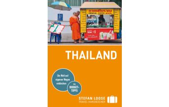 Travel Guides Thailand Stefan Loose Reiseführer Thailand Stefan Loose Travel Handbücher