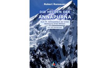 Bergerzählungen Die Helden der Annapurna epubli