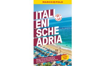 Reiseführer Italien MARCO POLO Reiseführer Italienische Adria Mairs Geographischer Verlag Kurt Mair GmbH. & Co.