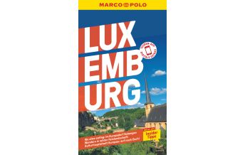 Reiseführer Luxemburg MARCO POLO Reiseführer Luxemburg Mairs Geographischer Verlag Kurt Mair GmbH. & Co.