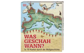 Kinderbücher und Spiele Was geschah wann?: In 70 Karten durch die Weltgeschichte Dorling Kindersley Verlag Deutschland