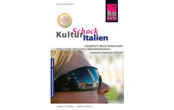 Reiseführer Italien Reise Know-How KulturSchock Italien Reise Know-How
