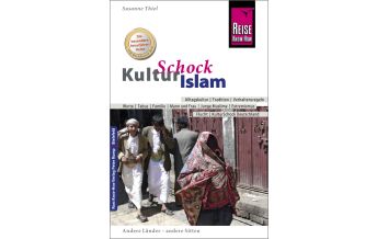 Reiseführer Asien Reise Know-How KulturSchock Islam Reise Know-How