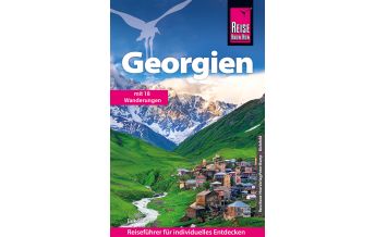 Reiseführer Asien Reise Know-How Reiseführer Georgien - mit 18 Wanderungen Reise Know-How