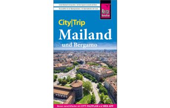 Reiseführer Italien Reise Know-How CityTrip Mailand und Bergamo Reise Know-How