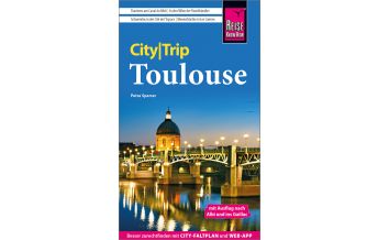 Reiseführer Frankreich Reise Know-How CityTrip Toulouse Reise Know-How