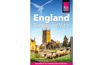 Reiseführer Großbritannien Reise Know-How England – Norden und Mitte Reise Know-How