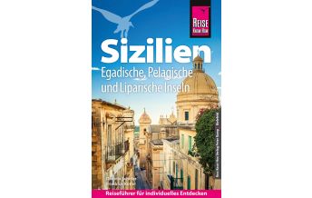 Reiseführer Italien Reise Know-How Reiseführer Sizilien und Egadische, Pelagische & Liparische Inseln Reise Know-How