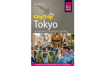 Travel Guides Japan Reise Know-How Reiseführer Tokyo (CityTrip PLUS) Reise Know-How