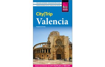 Reiseführer Spanien Reise Know-How CityTrip Valencia Reise Know-How